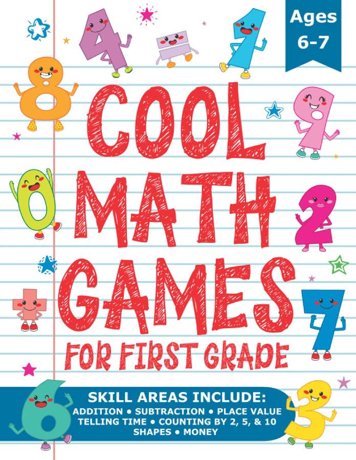 Book cover of 'Cool Math Games for First Grade' with colorful numbers and math symbols on a lined paper background.