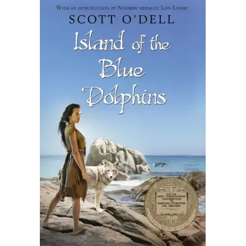 Island of the Blue Dolphins: A Newbery Award Winner
